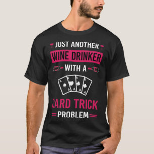 Camiseta Drinker de Vinho e Truques de Manipulação