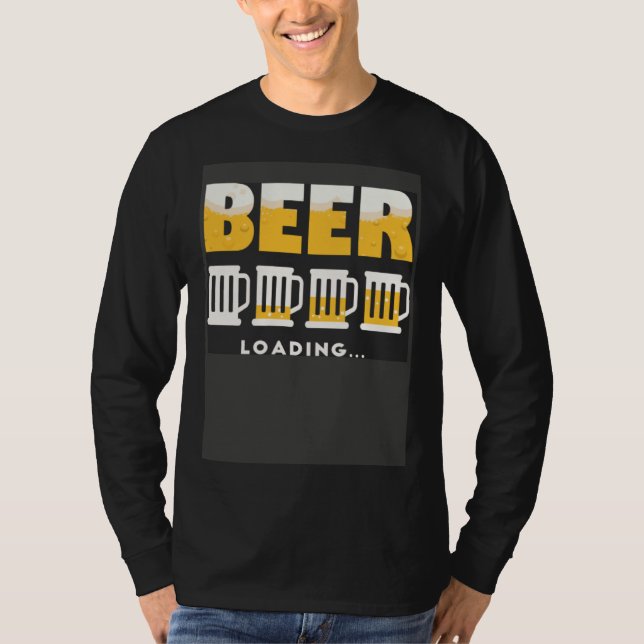 Camiseta Drinking Beer Is Loading Personality Beer (Frente)