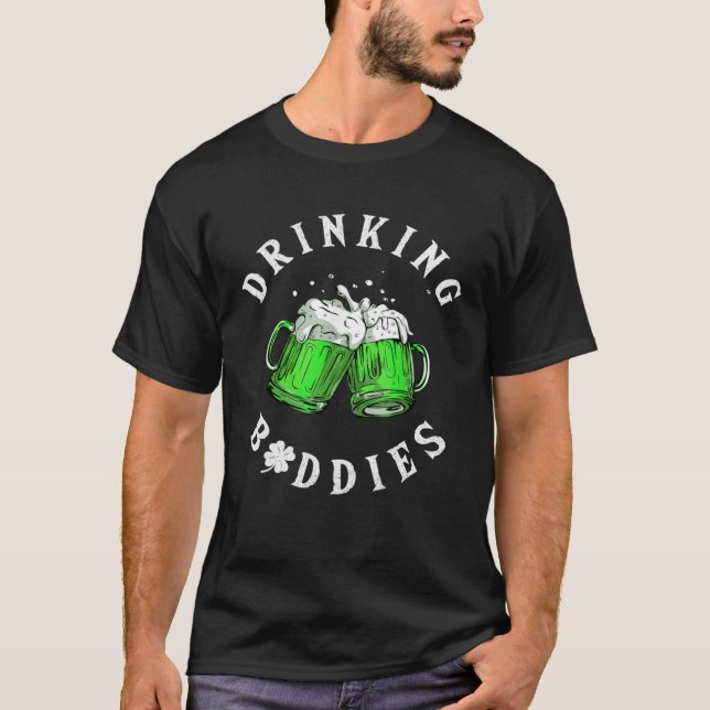 Camiseta Drinking Buddies St Patrick s Day Irish Matching B (Frente)