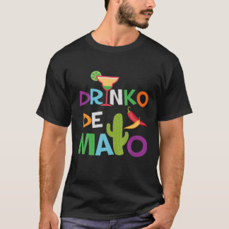 Camiseta Drinko De Mayo-Cinco De Mayo Dia Engraçado Fie Mex