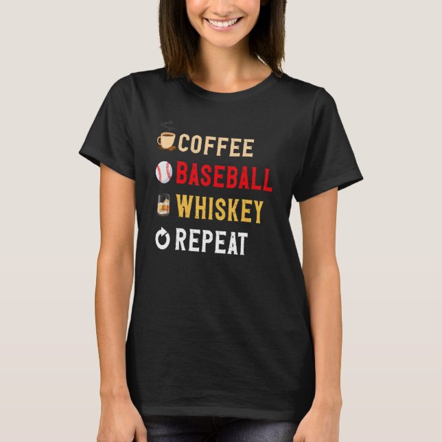 Camiseta Drinks Lover Funny Coffee, Baseball, Whiskey Repea (Frente)