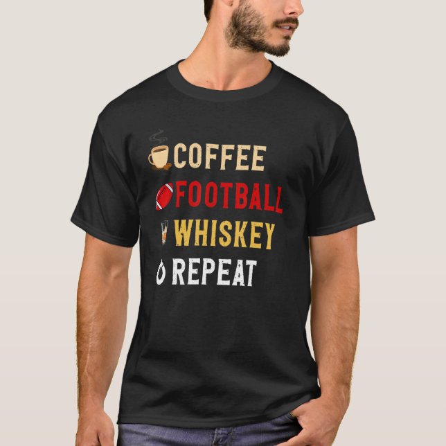 Camiseta Drinks Lover Funny Coffee, Football, Whiskey Repea (Frente)