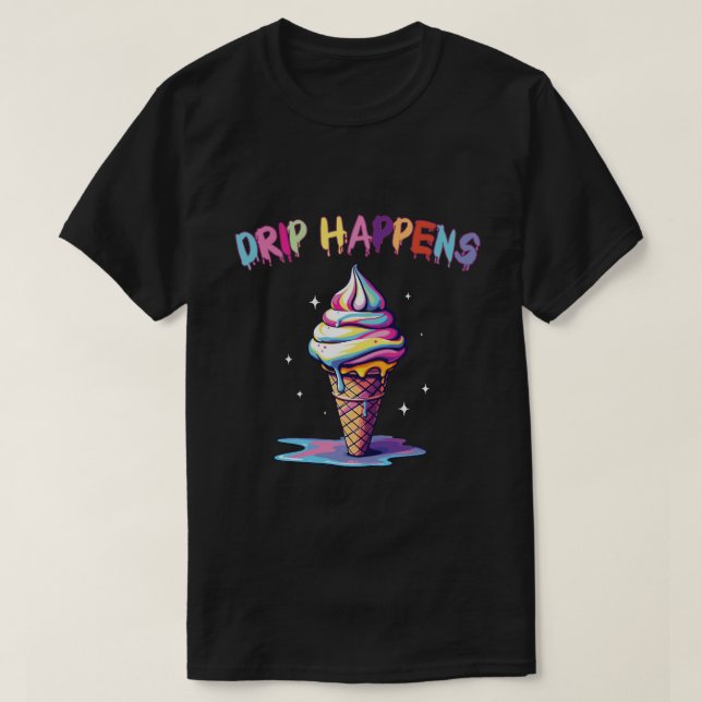 Camiseta Drip Happens - Sorvete Colorido Derretendo Estétic (Frente do Design)