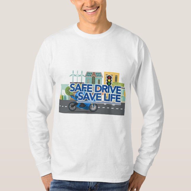Camiseta "Drive Safe, Save Lives" (Frente)