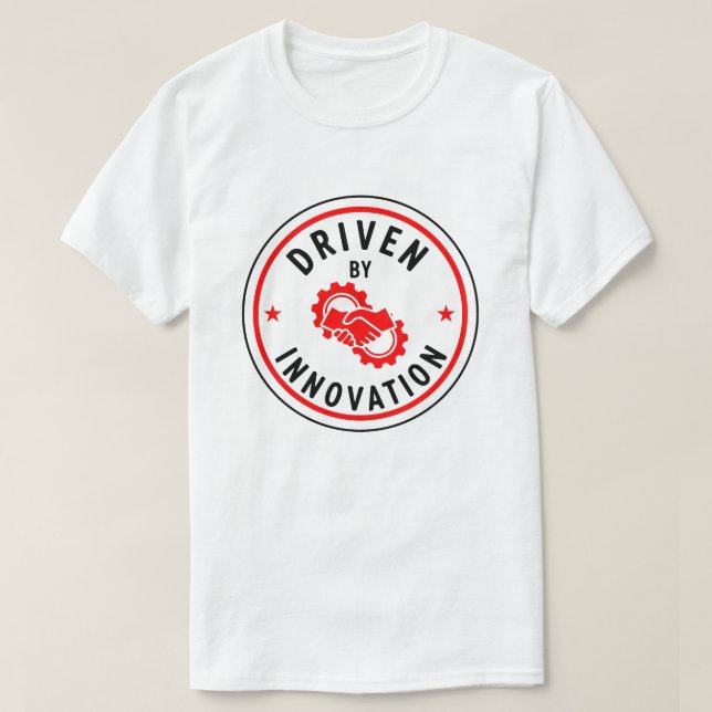 Camiseta Driven By Innovation - Motivation Badge  (Frente do Design)