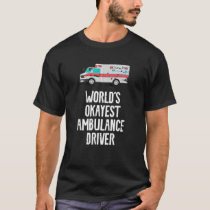 Camiseta Driver de ambulância mais ocayest do mundo — retrô