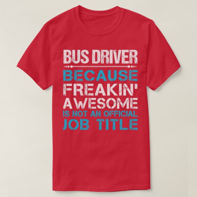 Camiseta Driver de Barramento Desfazendo um Item de Oferta  (Frente do Design)