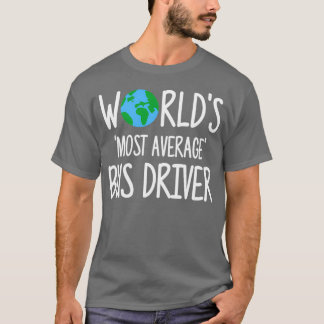 Camiseta Driver de barramento mais médio do mundo 27s