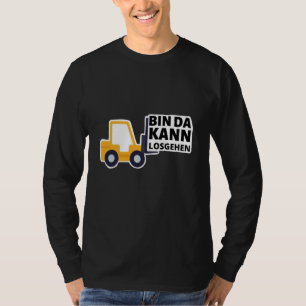 Camiseta Driver de empilhadeira Estou pronto para ficar eng