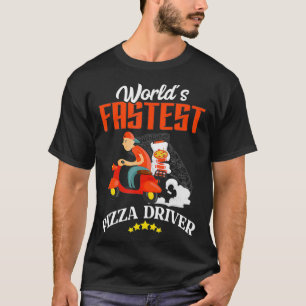 Camiseta Driver De Pizza Mais Rápido Do Mundo - Entrega De 