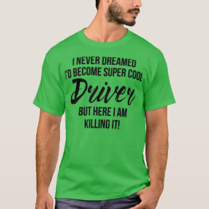Camiseta Driver super Legal