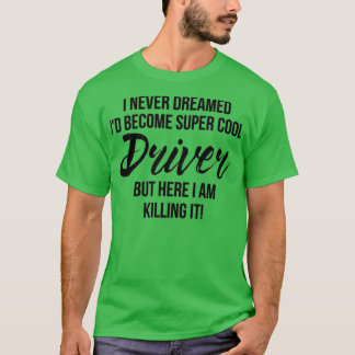 Camiseta Driver super Legal