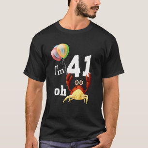 Camiseta Droga, Eu Tenho 41 Anos, 41 ruas, Humor Caranguejo