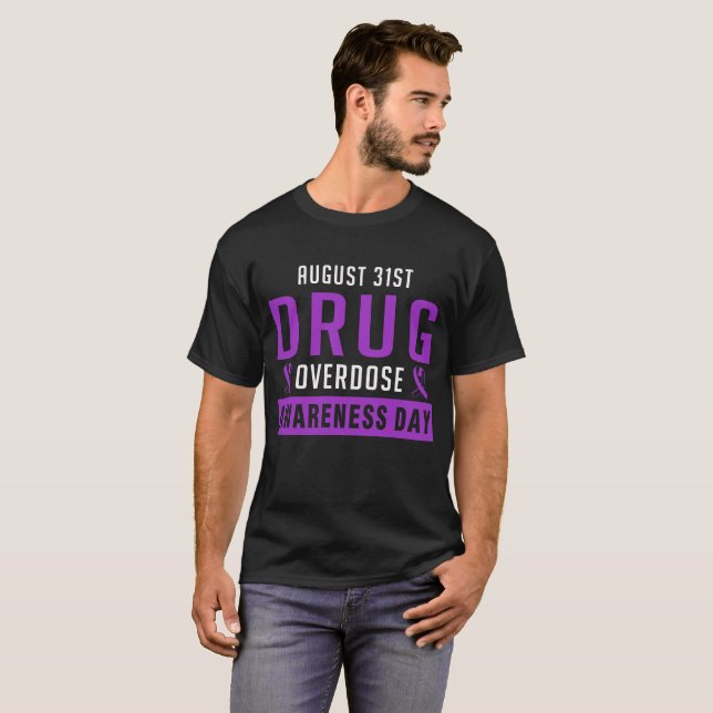 Camiseta Droga overdose consciência dia o 31 de agosto (Frente Completa)