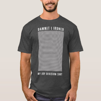 Camiseta Droga, passei a roupa do meu presente Joy Division