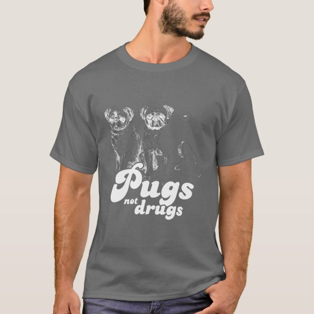 CAMISETA DROGAS DOS PUGS NÃO (Frente)