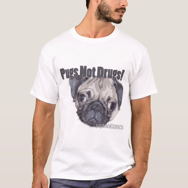 Camiseta Drogas dos Pugs não! (Frente)