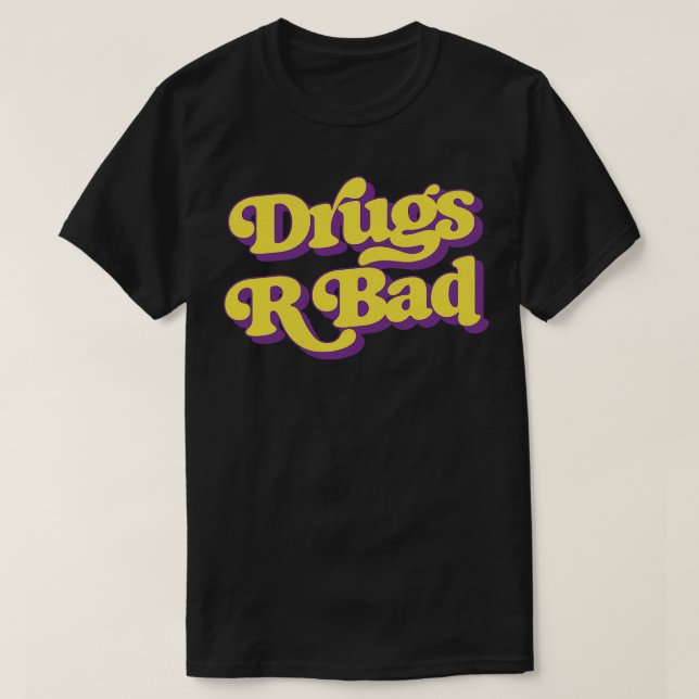 Camiseta Drogas R Ruim (Frente do Design)