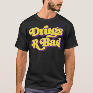 Camiseta Drogas R Ruim