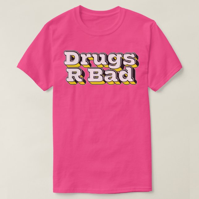 Camiseta Drogas R Ruim 1 (Frente do Design)