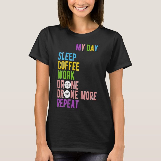 Camiseta Drone Divertido Minha Vida Bebendo De Café (Frente)