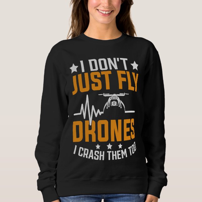 Camiseta Drone Pilot Enthusiasts Wings Don't just Fly I Cra (Frente)