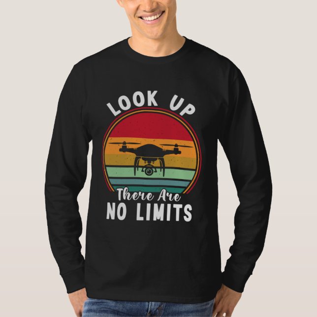 Camiseta Drone Pilot Look Up There Are No Limits FPV Quadco (Frente)