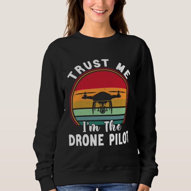 Camiseta Drone Pilot Trust Me I m The Drone Pilot (Frente)