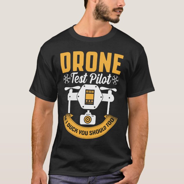 Camiseta Drone Test Pilot Enthusiasts Wings If I Duck you S (Frente)