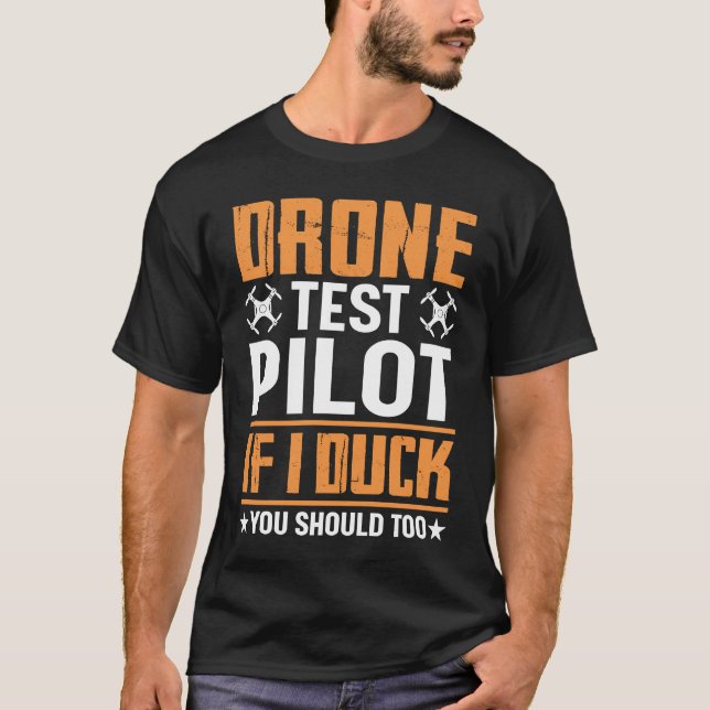 Camiseta Drone Test Pilot Enthusiasts Wings If I Duck you S (Frente)