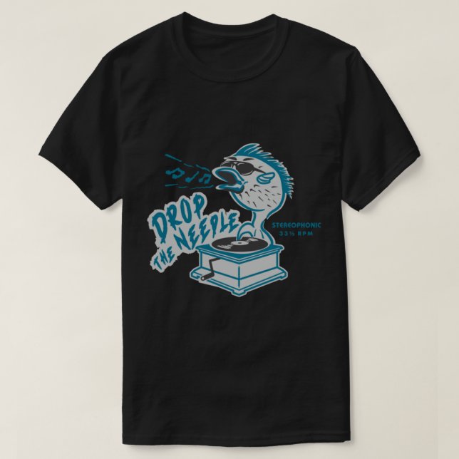 Camiseta Drop the Needle     (Frente do Design)