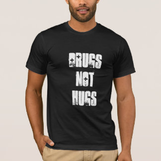 Camiseta Drugs Not Hugs