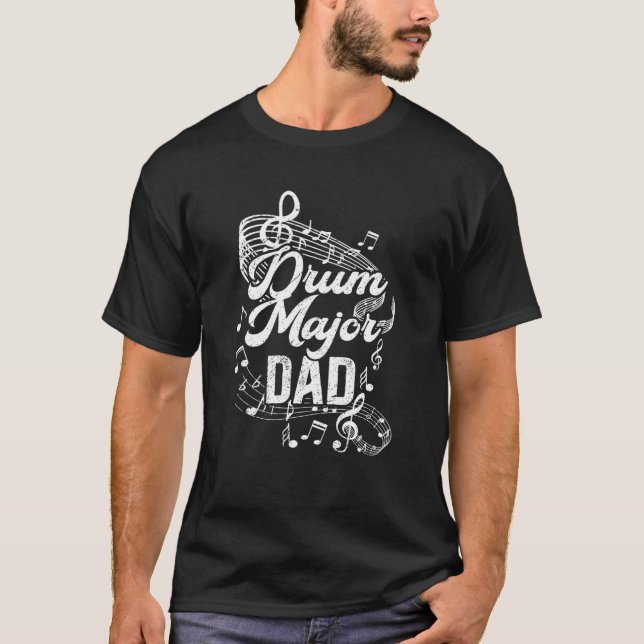 Camiseta Drum Major Dad Of A Drum Major Father (Frente)