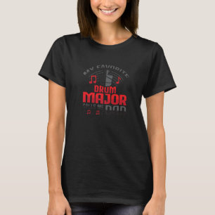 Camiseta Drum Major me chama Pai para um Drum Major Da