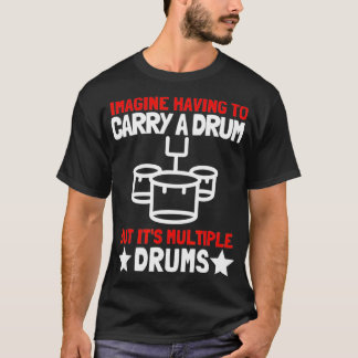 Camiseta Drummer da Banda de Marcha dos Tambores Quad