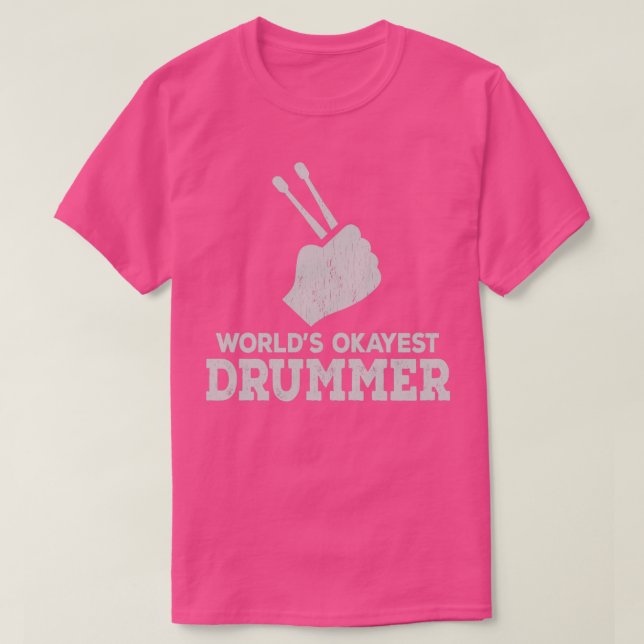 Camiseta Drummer de Okayest do mundo (2) (Frente do Design)