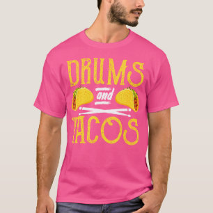Camiseta Drummer Drumming Bebendo Tacos Engraçados E Tacos