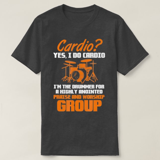 Camiseta Drummer Drums Cardio Sim Eu Faço Cardio Im O Drumm (Frente do Design)