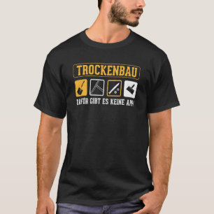 Camiseta Drywall Para Isso Não Há Aplicativo Para Artesãos
