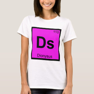 Camiseta Ds - Dionísio Deus Químico Símbolo Periódico d