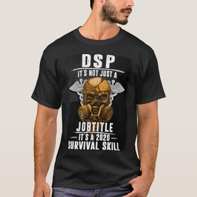 Camiseta DSP Not Just Job Title Survival Skill Support Skul (Frente)