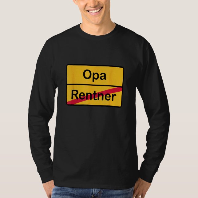 Camiseta Du wirst Opa   Place Sign Renter  Grandpa (Frente)