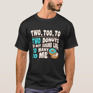 Camiseta Duas A Duas Rosquinhas Não Parecem Muito T