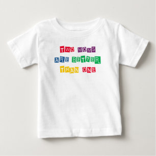 Camiseta Duas Mães São Melhores Que Uma