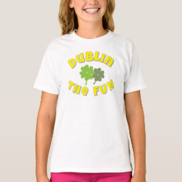Camiseta Dublin a Diversão | Gráfico do dia de São Patrício