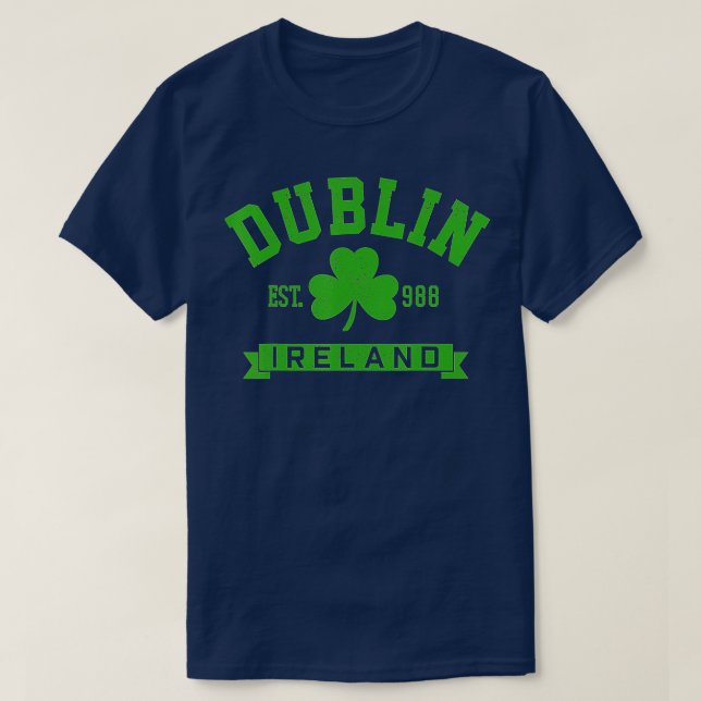 Camiseta Dublin Ireland Est 988 Clover Leaf Shamrock St  (Frente do Design)