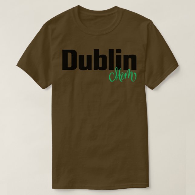 Camiseta Dublin Mãe (Frente do Design)