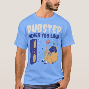Camiseta Dubstep Nunca Muito Alto Esqueleto Engraçado De Du