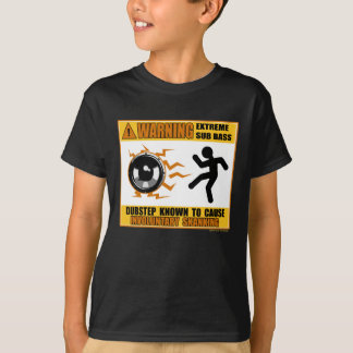 Camiseta DUBSTEP que adverte o baixo extremo