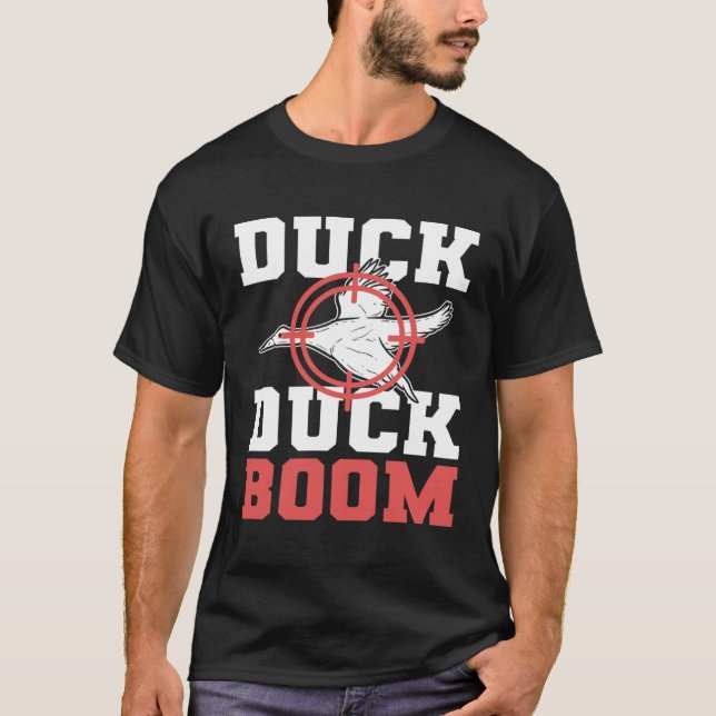 Camiseta Duck Duck Boom Duck Hunting Hunter (Frente)